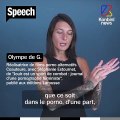 Une autre façon de réaliser du X | Le Speech d'Olympe de G