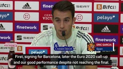 Spain defender Garcia reflects on 'dream summer'