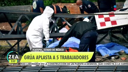 Grúa aplasta a cinco trabajadores en Ecatepec