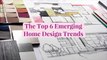 The Top 6 Emerging Home Design Trends, Plus What They Will Cost You
