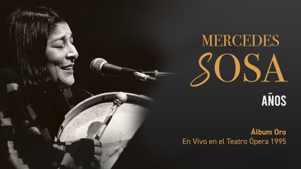 Mercedes Sosa - Años