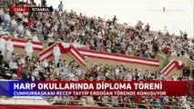 Cumhurbaşkanı Erdoğan Deniz ve Harp Okulu diploma töreninde konuştu