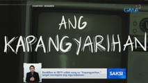 Ben&Ben at SB19 collab song na 'Kapangyarihan,' target ma-inspire ang mga kabataan | Saksi