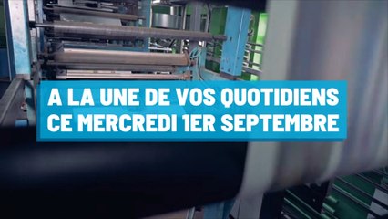 Pourquoi vous ne devez pas rater nos éditions de ce mercredi 1er septembre
