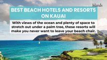 Best Beach Hotels and Resorts on Kauai