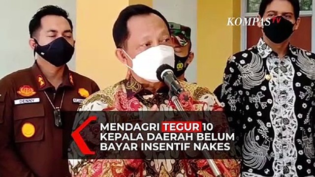 Mendagri Tito Tegur 10 Kepala Daerah Karena Belum Bayarkan Insentif Tenaga Kesehatan