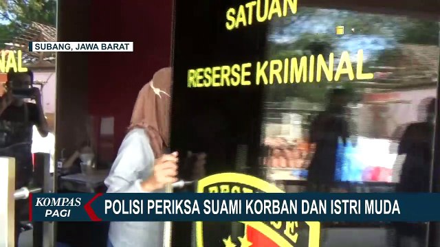 Polisi Periksa Suami Korban dan Istri Muda, Gali Informasi Kasus Pembunuhan Ibu Anak di Subang