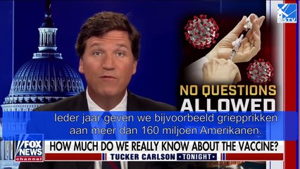 Tucker Carlson - Hoe gevaarlijk is het vaccin?