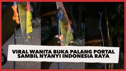 Viral Wanita Buka Palang Portal Sambil Nyanyi Indonesia Raya, Endingnya Bikin Trauma