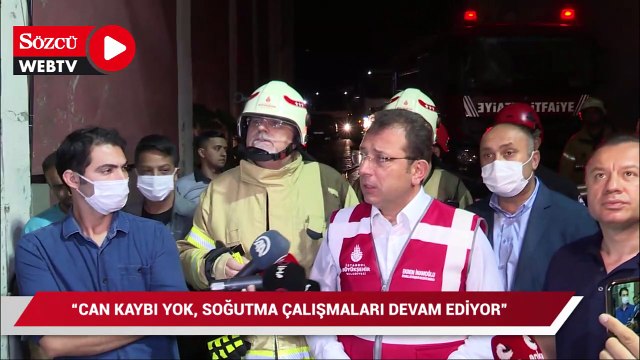 İmamoğlu: Can kaybı yok, soğutma çalışmaları devam ediyor