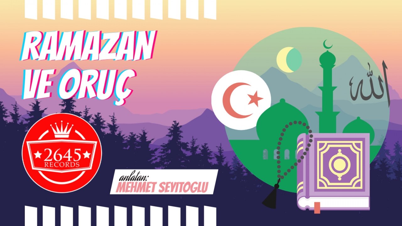 Mehmet Seyitoğlu - Ramazan Ve Oruç