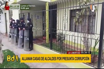La Libertad: Allanan viviendas de alcaldes por casos de presunta corrupción