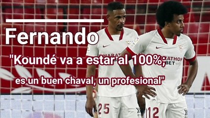 Entrevista ED a Fernando: "Koundé va a estar al cien por cien"