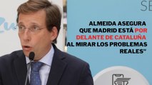 Almeida asegura que Madrid está por delante de Cataluña al mirar los problemas reales