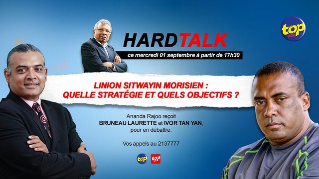 Hard Talk : Linion Sitwayin Morisien : Quelle stratégie et quels objectifs ?