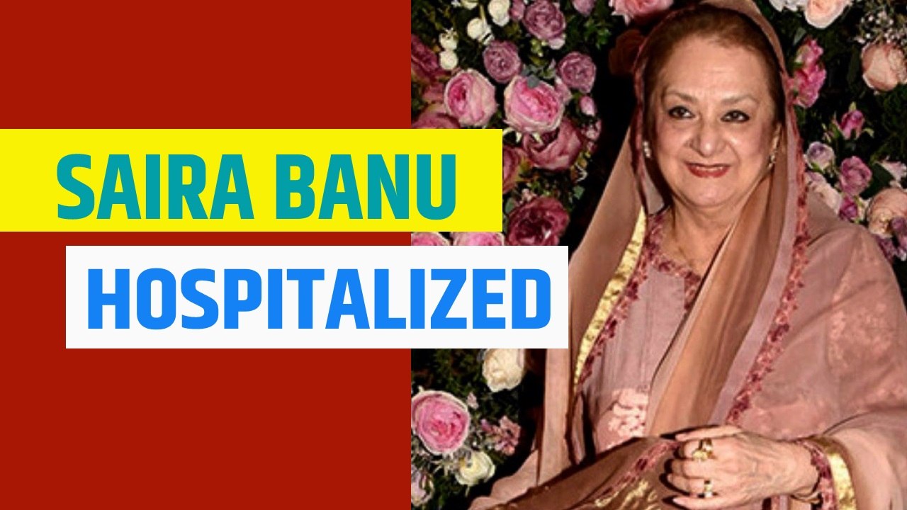 Saira Banu in Mumbai hospital after 'minor heart attack'