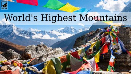 Top 10 Highest Mountains in the World