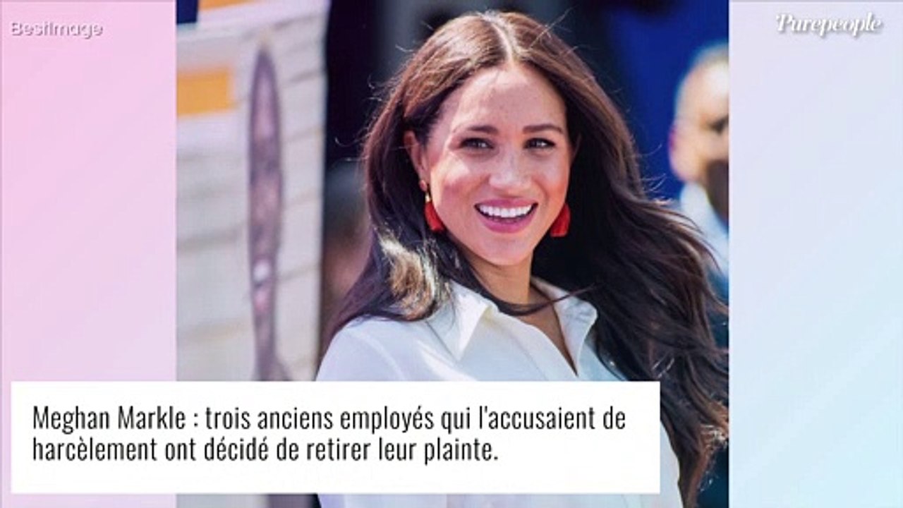 Meghan Markle accusée de harcèlement : trois anciens employés retirent leurs plaintes