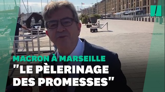 Emmanuel Macron à Marseille, insupportablement monarchique pour Jean-Luc Mélenchon