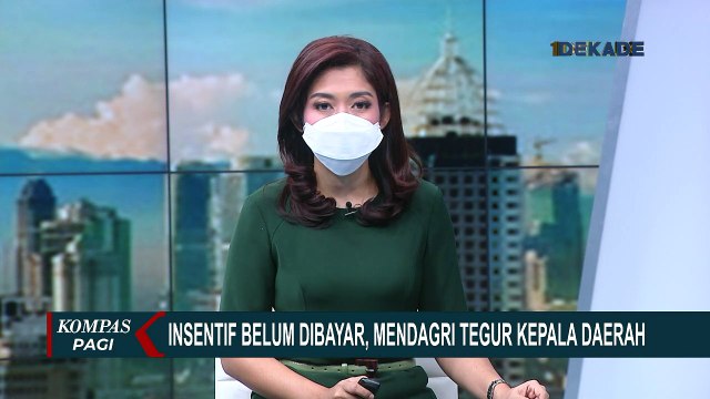 Insentif Nakes Tak Kunjung Dibayarkan, Mendagri Tito Karnavian Tegur 10 Kepala Daerah!