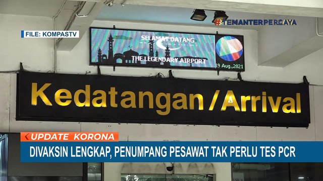 Jika Sudah Vaksinasi Dosis Kedua, Penumpang Pesawat Jawa-Bali Tak Perlu Tunjukan Hasil Tes PCR