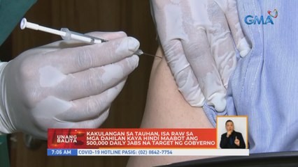 Kakulangan sa tauhan, isa raw sa mga dahilan kaya hindi maabot ang 500,000 daily jabs na target ng gobyerno | UB