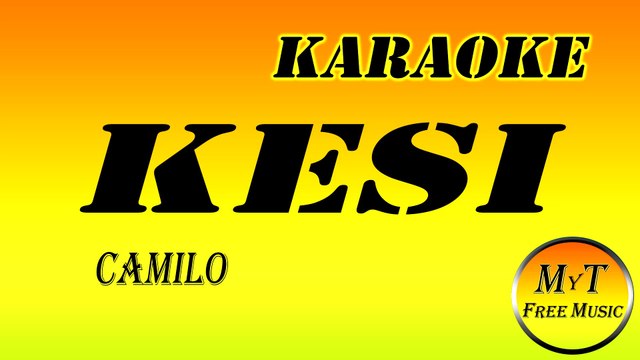 Camilo - KESI - Karaoke Instrumental Lyrics Letra