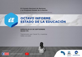 Estado de la Educación - Presentación Octavo Informe (2021)