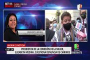 Congreso: presidenta de la Comisión de la Mujer cuestiona denuncia de Patricia Chirinos