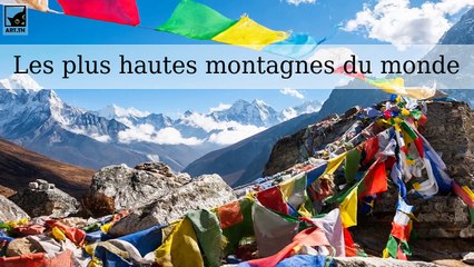 Top 10 des plus hautes montagnes du monde
