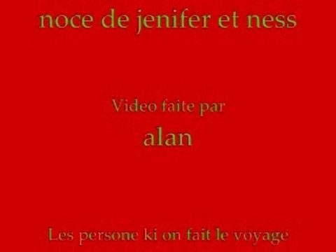 Voyage de noce de ma soeur jenifer et mon bof ness