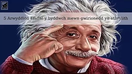 5 Arwyddion Efallai y byddwch mewn gwirionedd yn athrylith