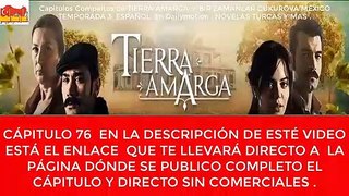 Zuleyha  ( Tierra Amarga ) Capitulo  76   Español