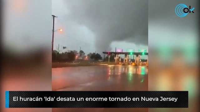 El huracán 'Ida' desata un enorme tornado en Nueva Jersey