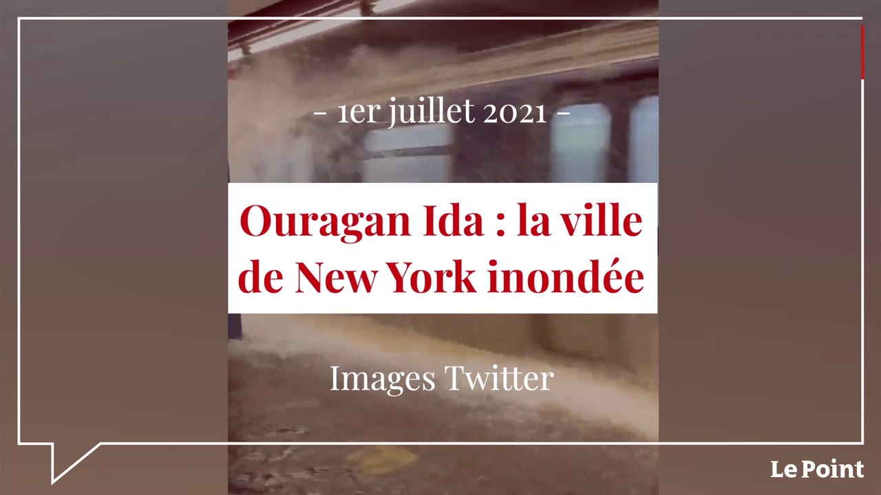 Ouragan Ida : la villes de New York inondée