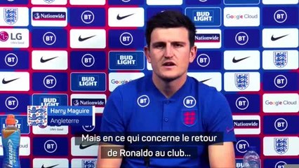 Manchester United - Maguire : "C'est incroyable d'avoir Ronaldo avec nous"