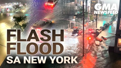Flash flood sa New York | GMA News Feed