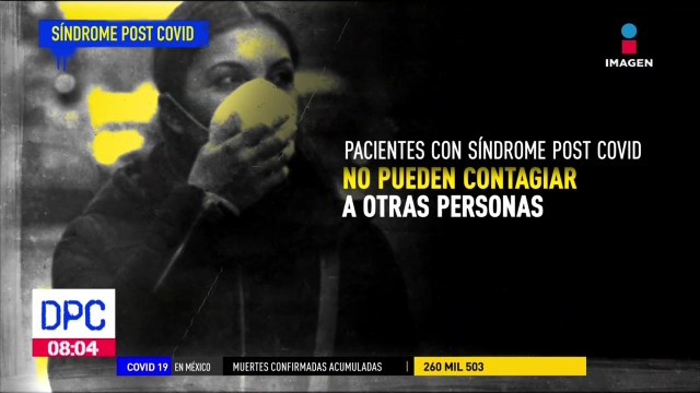 ¿Qué es el síndrome post-Covid? expertos lo explican