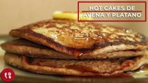 Hot cakes de avena y plátano | Receta fácil | Directo al Paladar México