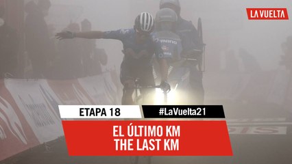 Étape 18 / Stage 18 - Ultimo kilómetro / Last KM | #LaVuelta21