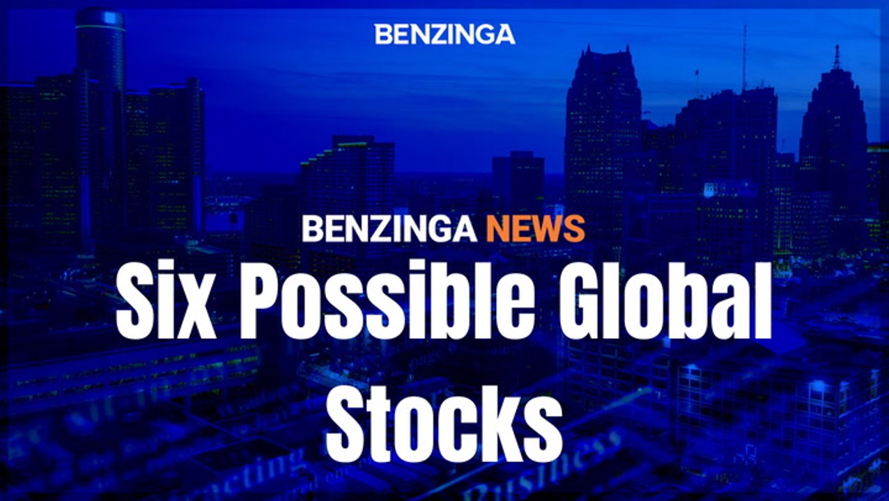 Six Possible Global Stocks