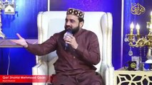 Unki Chokhat Ho To Kasa Bhi Para Sajta Hai By Qari Shahid Mehmood Qadri