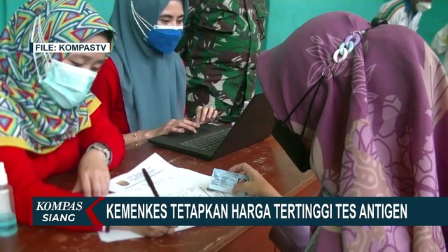 Kemenkes Tetapkan Harga Tertinggi Tes Antigen Rp 99 Ribu untuk Jawa-Bali