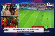 Perú vs. Uruguay: La previa se vive en las afueras del Estadio Nacional