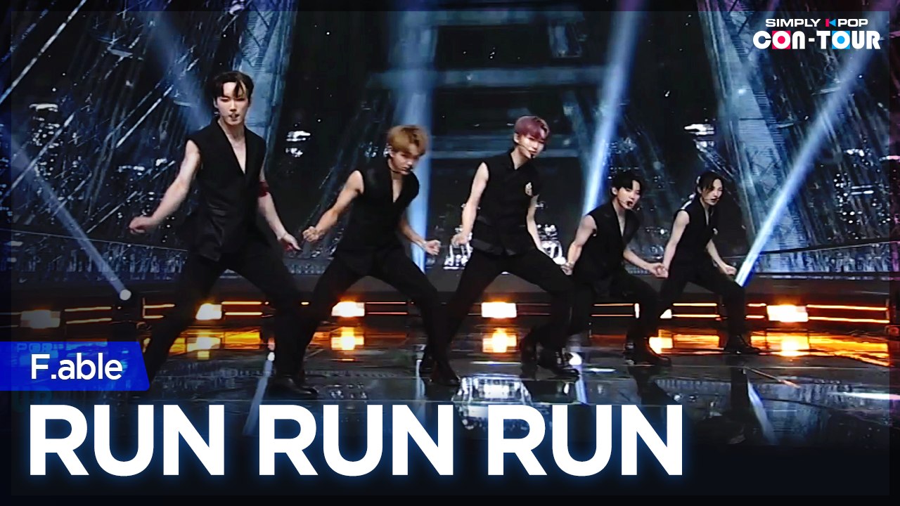[Simply K-Pop CON-TOUR] F.able (페이블) - RUN RUN RUN (런 런 런) _ Ep.483