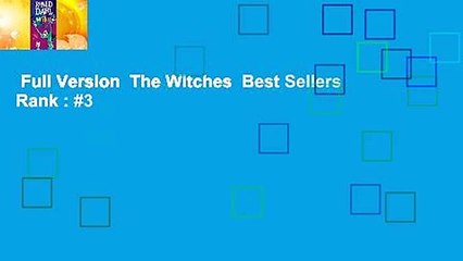 Full Version  The Witches  Best Sellers Rank : #3