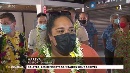 Les renforts se déploient à Raiatea