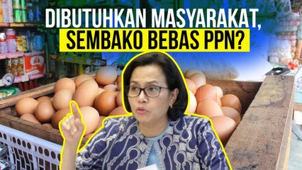 Akhirnya! Sri Mulyani Batalkan Wacana Pajak Sembako