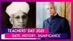 Teachers’ Day 2021: Date, History, Significance Of The Day Celebrated On Dr Sarvepalli Radhakrishnan’s Birth Anniversary