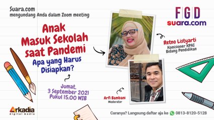 FGD: Anak Masuk Sekolah saat Pandemi, Apa yang Harus Disiapkan?